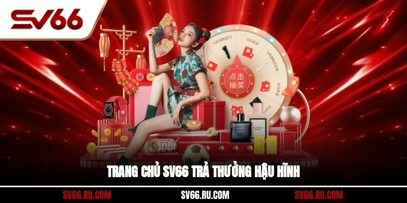 Trang chủ SV66 trả thưởng hậu hĩnh